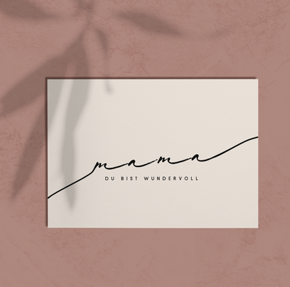 "Mama, Du bist wundervoll" Grußkarte Geschenk Muttertag